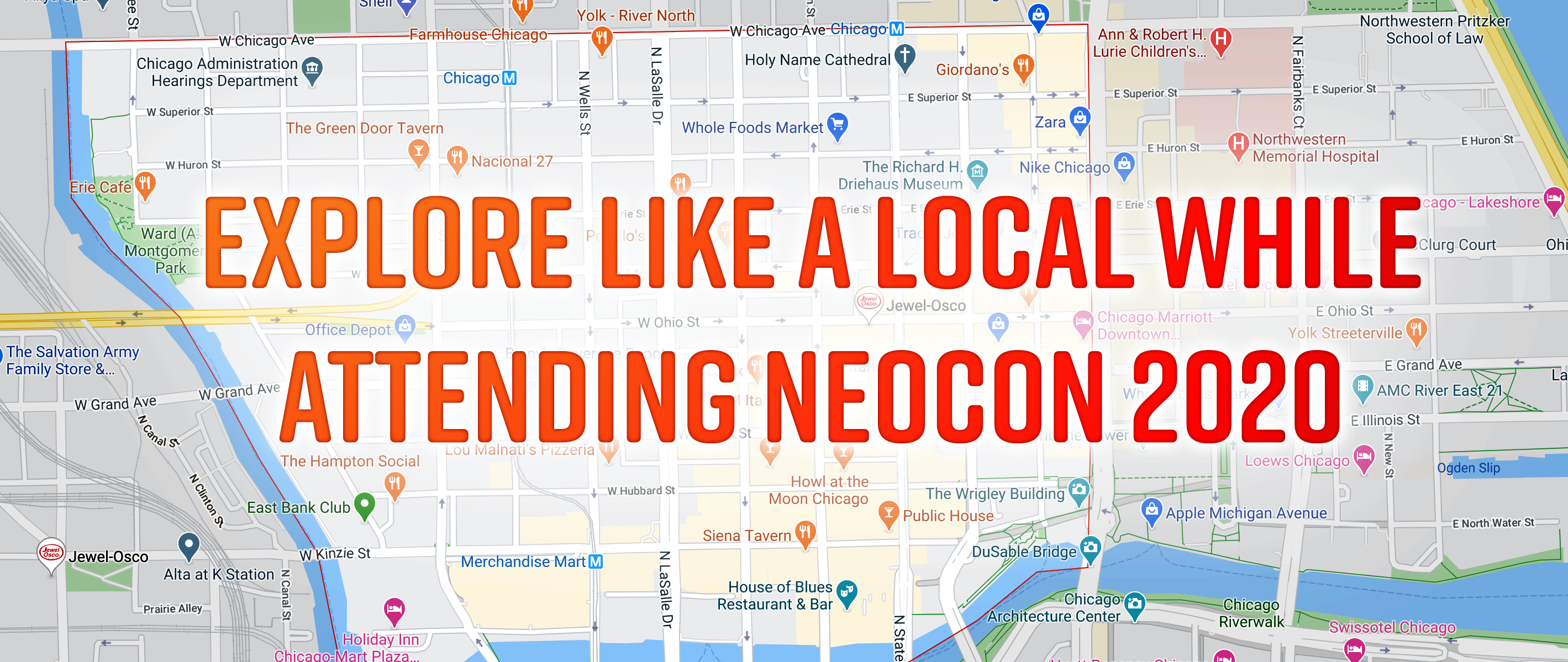 Explore Like a Local While Attending NeoCon 2020